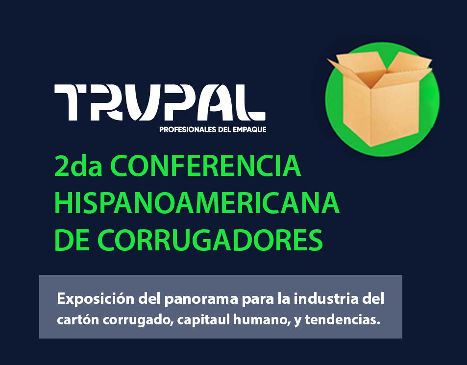 Participamos de la Segunda Edición de la Conferencia Hispanoamericana de Corrugadores